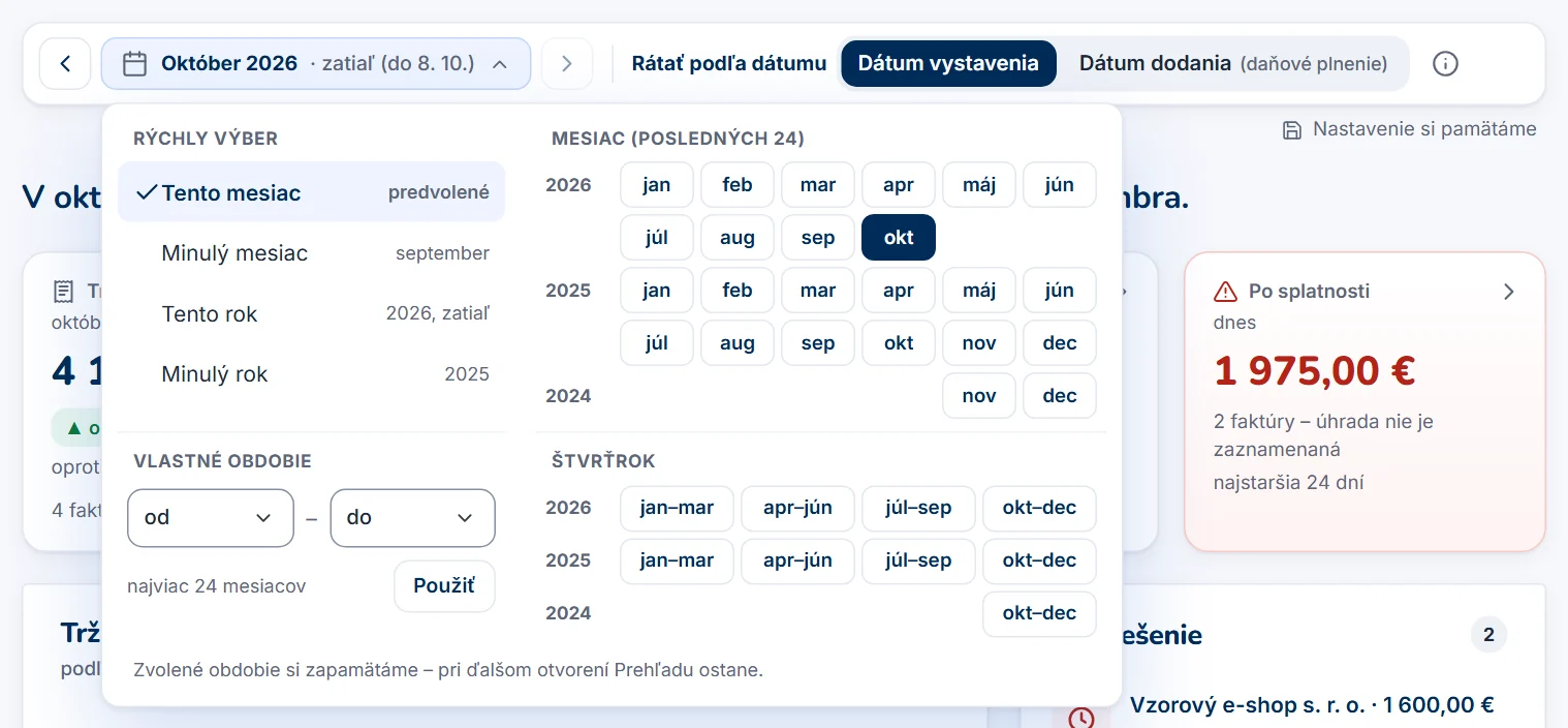 Výber obdobia v Prehľade – rýchly výber, mesiace, štvrťroky a vlastné obdobie